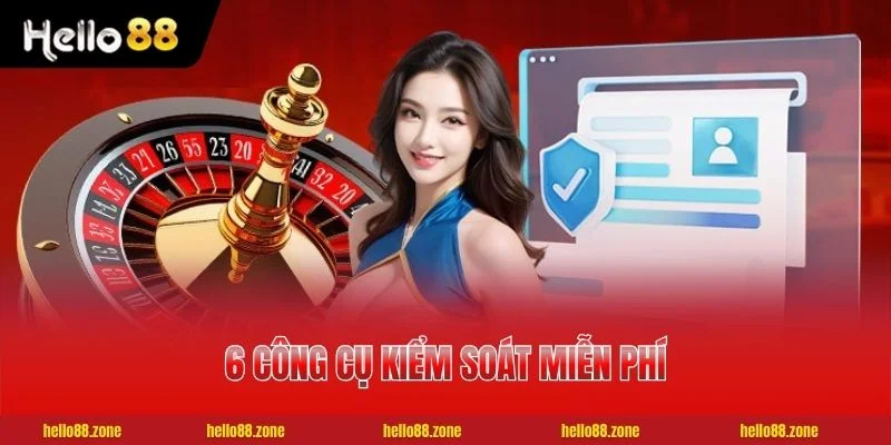 5 Nguyên Tắc Chơi Có Trách Nhiệm HELLO88 Người Chơi Cần Biết 2 6 công cụ kiểm soát miễn phí