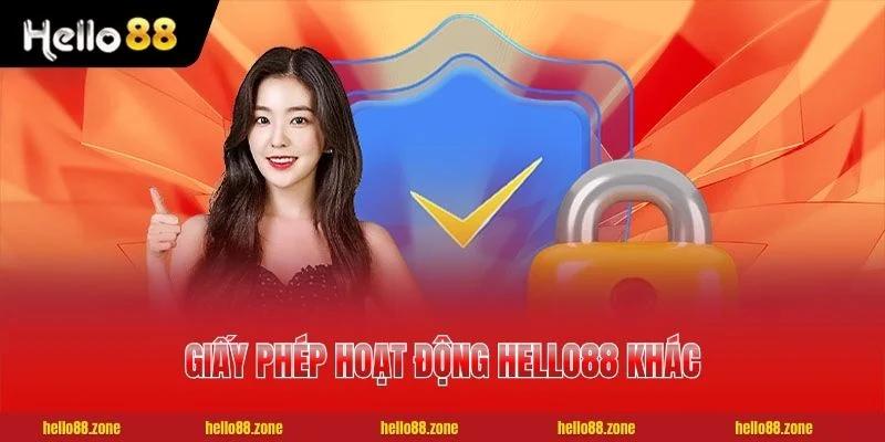 3 Chứng Chỉ Giấy Phép Hoạt Động HELLO88 Uy Tín Chi Tiết 3 Giấy phép hoạt động HELLO88 khác
