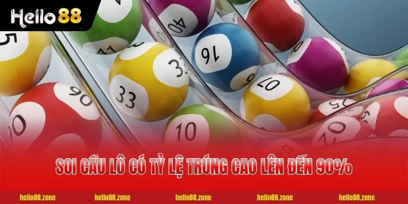 5 Cách Soi Cầu Lô Hiệu Quả Nhất Cho Người Mới Bắt Đầu 2 Soi cầu lô có tỷ lệ trúng cao lên đến 90%